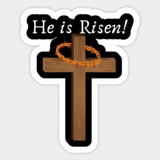 He is risen - Faith based Sticker